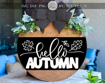 Laser Cut Door Hanger SVG | Hello Autumn Fall Sign | DIY Round Porch Sign Template | Digital SVG for Glowforge xTool Rustic Farmhouse Decor