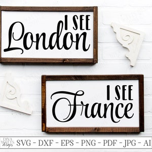 SVG | I See London I see France | Cutting File | Farmhouse Bathroom Humor Sign Set | Vinyl Stencil HTV | DXF eps jpg pdf ai | restroom bath