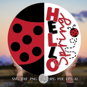 Hello Spring SVG Spring Ladybug Round Design svg Spring Door Hanger svg Ladybug SVG for Porch sign Porch decor svg Spring sign svg Spring