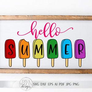 SVG | Hello Summer | Cutting File | Popsicle Popsicles | Cut File | Shirt Tote Sign | Vinyl Stencil HTV | dxf png eps jpg ai | Summertime