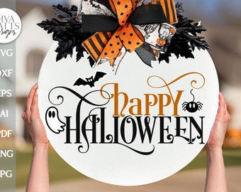 Happy Halloween SVG For Door Hanger For Halloween Ghost SVG Spider SVG Bat svg for Halloween Front Door Sign For Happy Halloween Sign svg