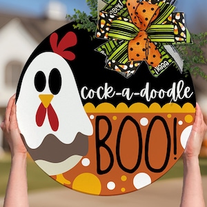 Cock A Doodle Boo! SVG Halloween Chicken SVG Halloween Door Hanger svg Chicken Ghost svg Ghost svg Door Hanger For Halloween Rooster SVG