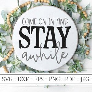 Kom binnen en blijf nog even SVG | Boerderijbord SVG | Welkomstbord SVG | dxf en meer!