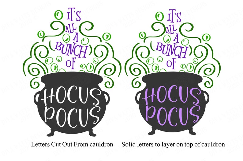 It's All A Bunch Of Hocus Pocus Cutting File SVG DXF and More Make a sign shirt and more Witch's Witches Cauldron image 2