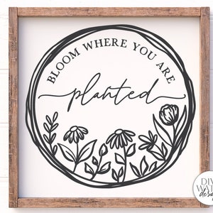 Florece donde estás plantado SVG / Letrero de corona de granja / DXF y más