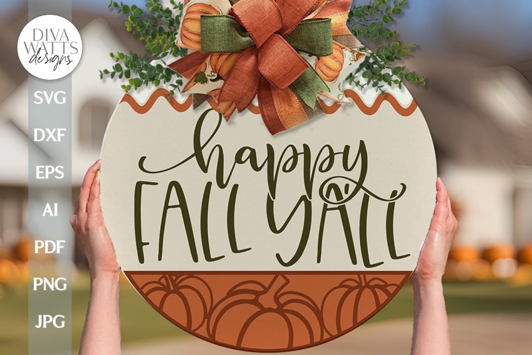 Happy Fall Y'all SVG Fall Door Hanger SVG Fall Sign SVG Autumn Door ...
