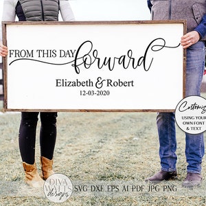 A partir deste dia em diante SVG | Placa de casamento e casamento SVG | dxf e mais