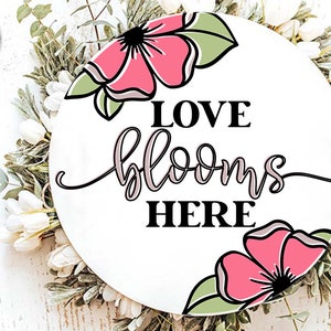 Love Blooms Here SVG Spring Design - Etsy