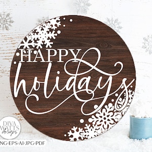 Happy Holidays With Snowflakes SVG | Farmhouse Round Design