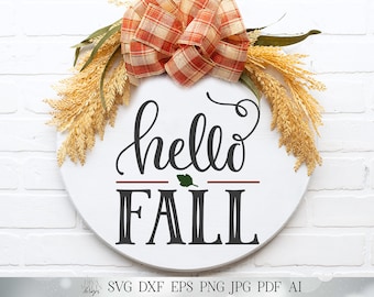 Hello Fall SVG | Autumn Farmhouse Round Sign SVG | Welcome SVG | dxf and more! | Printable
