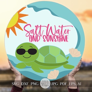Salzwasser und Sonnenschein SVG Meeresschildkröte SVG Ozean SVG Niedliche Schildkröte Türschild Schildkröte Willkommensschild SVG Strand Türschild Strandhaus Zeichen