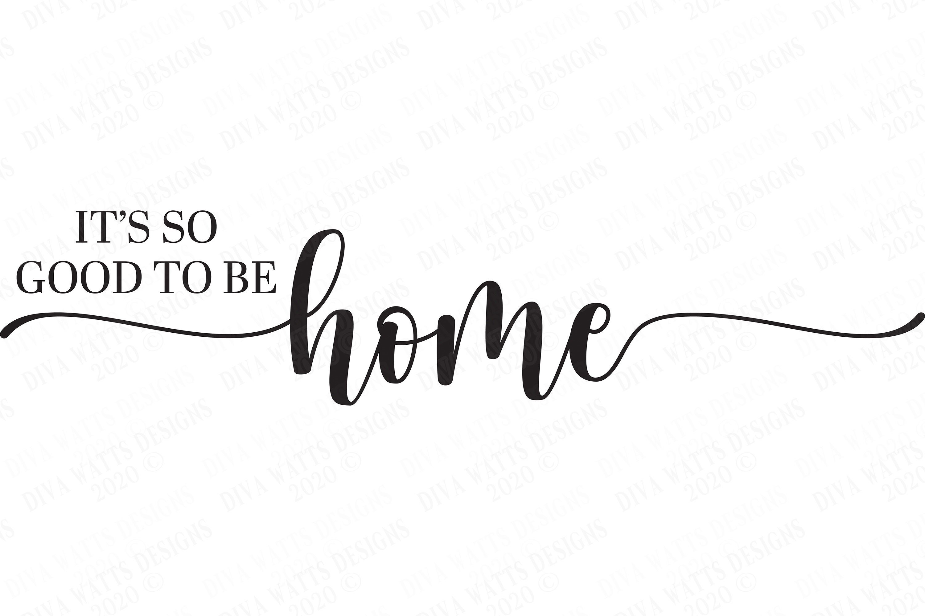 SVG It's so Good to Be Home Cutting File Farmhouse Etsy