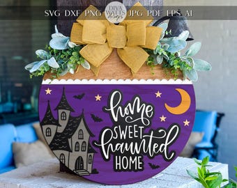 Laser Cut Door Hanger SVG | Home Sweet Haunted Home SVG File | DIY Round Wood Sign Template | Digital Fall Decor xTool Glowforge Cut File