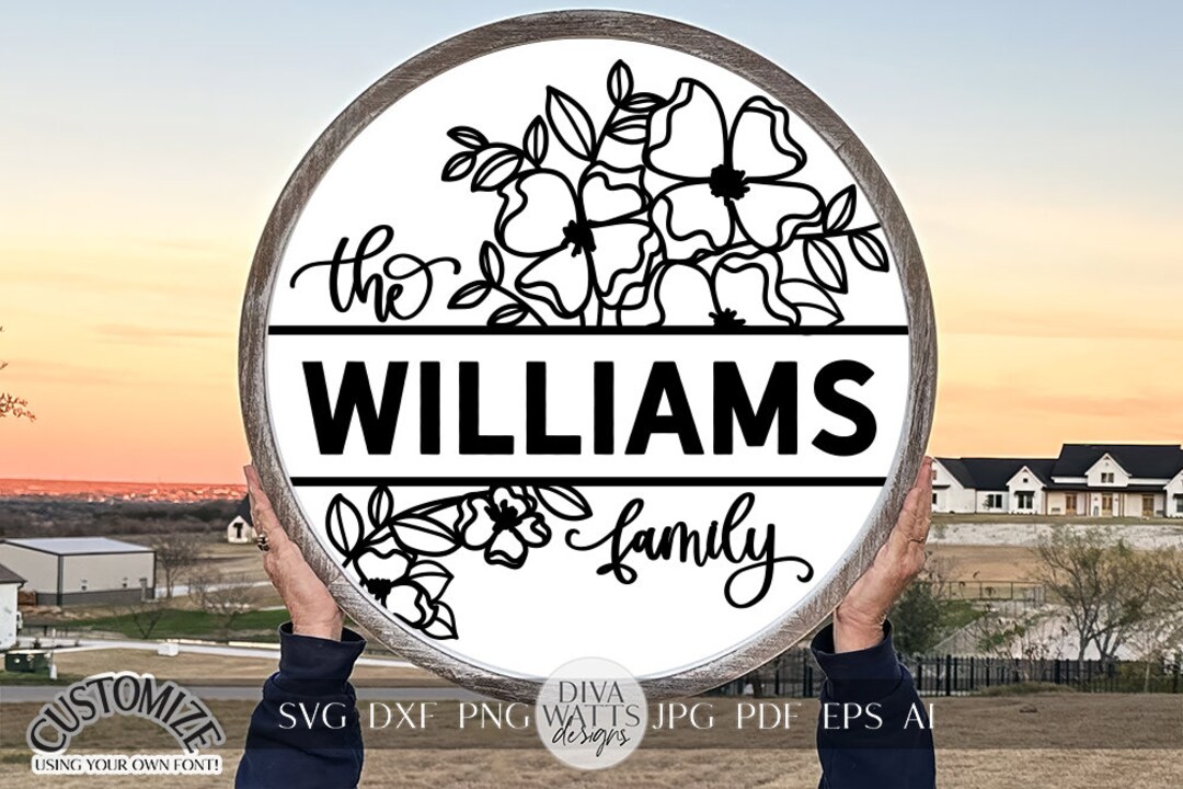 Family Name SVG Floral Door Hanger SVG Flowers SVG Farmhouse Door ...