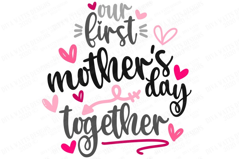 My First Mother's Day Svg - 861+ File Include SVG PNG EPS DXF - Free