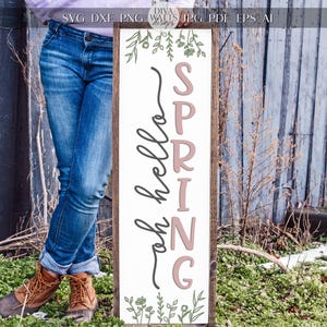 Signe vertical de porche de printemps SVG | Oh Bonjour printemps fichier SVG | de plaque en bois 10 x 36 cm | Panneau vertical découpé au laser pour Glowforge xTool