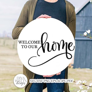 Welcome To Our Home SVG | Modern Farmhouse Design