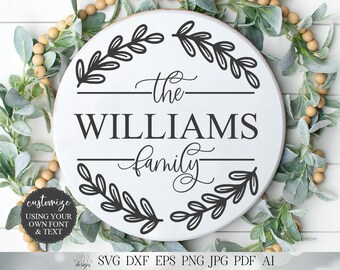 Family Last Name Farmhouse Wreath SVG | Sign SVG | Tray SVG | dxf and more! | Printable