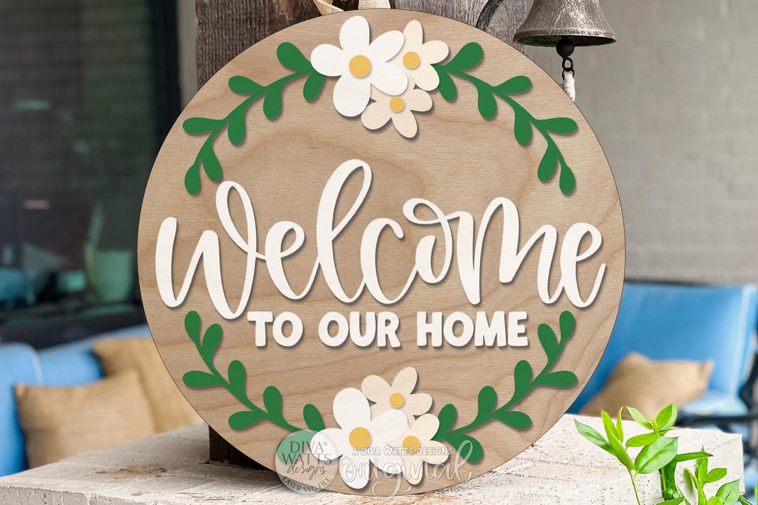 Welcome to Our Home Floral Round Door Hanger SVG Laser Cut File ...