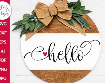 Hello SVG | Farmhouse Sign | Door Hanger Design