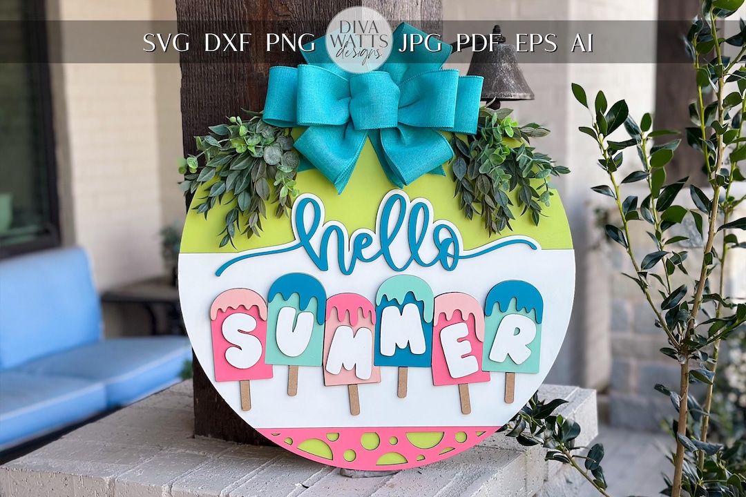 Hello Summer Door Hanger SVG Laser File | Popsicle Summer Sign ...