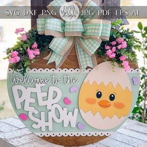 Bienvenue dans le Peep Show Pâques accroche-porte SVG – Poussin mignon rond signe fichier découpé au laser, modèle de décoration de maison de printemps, Glowforge & Xtool svg