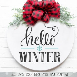 Bonjour hiver SVG | Signe rond de ferme SVG | Bienvenue SVG | dxf et plus encore ! | Imprimable