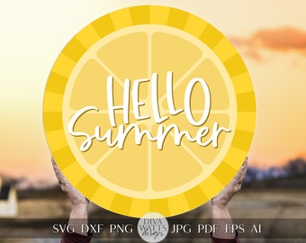 Hello Summer SVG Summer Lemon svg Door Hanger For Summer SVG Door Hanger SVG For Summer Sign Summer Round Sign svg Summer Cricut svg