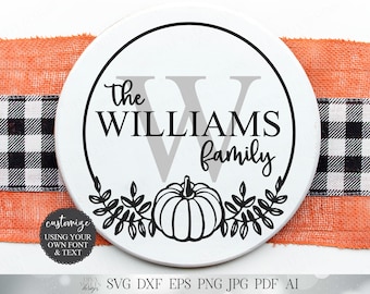 Fall Monogram Wreath | Customize With Your Monogram and Last Name | Cutting File and Printable | SVG DXF and More