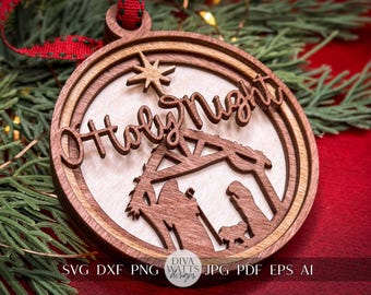Nativity Ornament SVG Laser File Layered Nativity Wood Ornament Jesus Ornament Manger Scene ornament for Glowforge svg O Holy Night Ornament