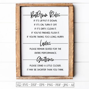 Bathroom Rules SVG | Funny Farmhouse Bathroom Sign | dxf and more