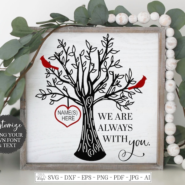 We Are Always With You SVG | Red Cardinal Design