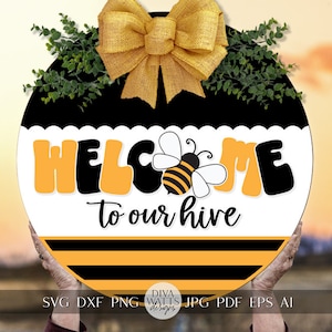 Bem-vindo à nossa colmeia SVG Honey Bee svg Honey svg Placa de boas-vindas da abelha svg Placa de boas-vindas da abelha svg Cabide de porta de abelha svg Placa de verão svg Cricut svg