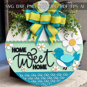 Home Twitter Home Türschild SVG, Laser Cut Datei für Glowforge Xtool, Frühlingsvogel Willkommensschild SVG, rundes 3D Türschild