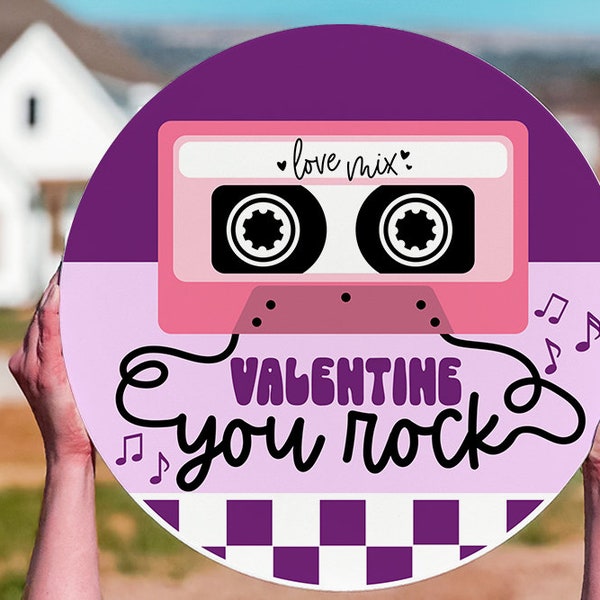 Valentine You Rock SVG Valentine Mix Tape SVG Valentine's Day Door Hanger Retro Valentine svg Retro Door Hanger svg 1980's Cassette Tape sv