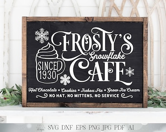 Frosty's Snowflake Cafe SVG | Christmas Design