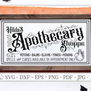 SVG | Hilda&#39;s Apothecary Shoppe | Cutting File | Halloween Sign | Potions Balms Elixirs Tonics Poisons Curses Spells | Vinyl Stencil HTV dxf
