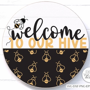 Welcome To Our Hive SVG | Spring Design