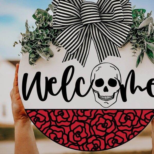 Welcome SVG With Skull and Roses For Halloween Door Hanger SVG With Skull Welcome With Roses For Front Door Sign With Skull SVG For Fall