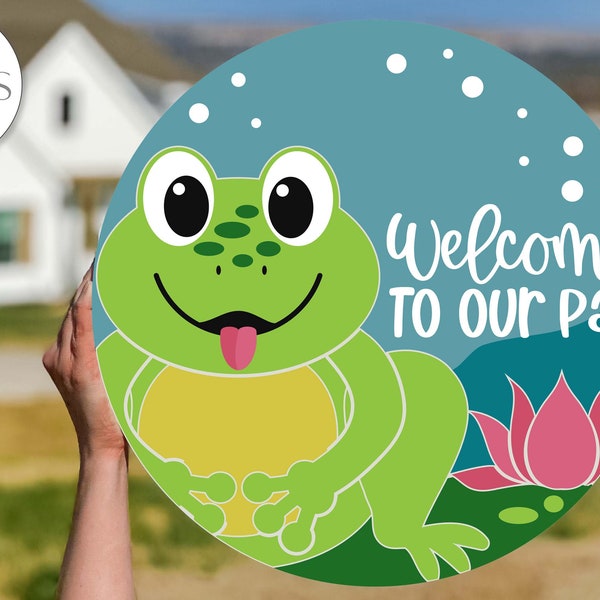 Welcome To Our Pad SVG | Frog Door Hanger Design