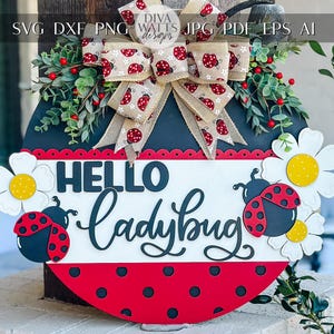 Bonjour coccinelle SVG, fichier laser pour accroche-porte coccinelle, décoration de porche de printemps, conception d'enseigne en couches de coccinelle, modèle Glowforge, décoration d'insecte bricolage