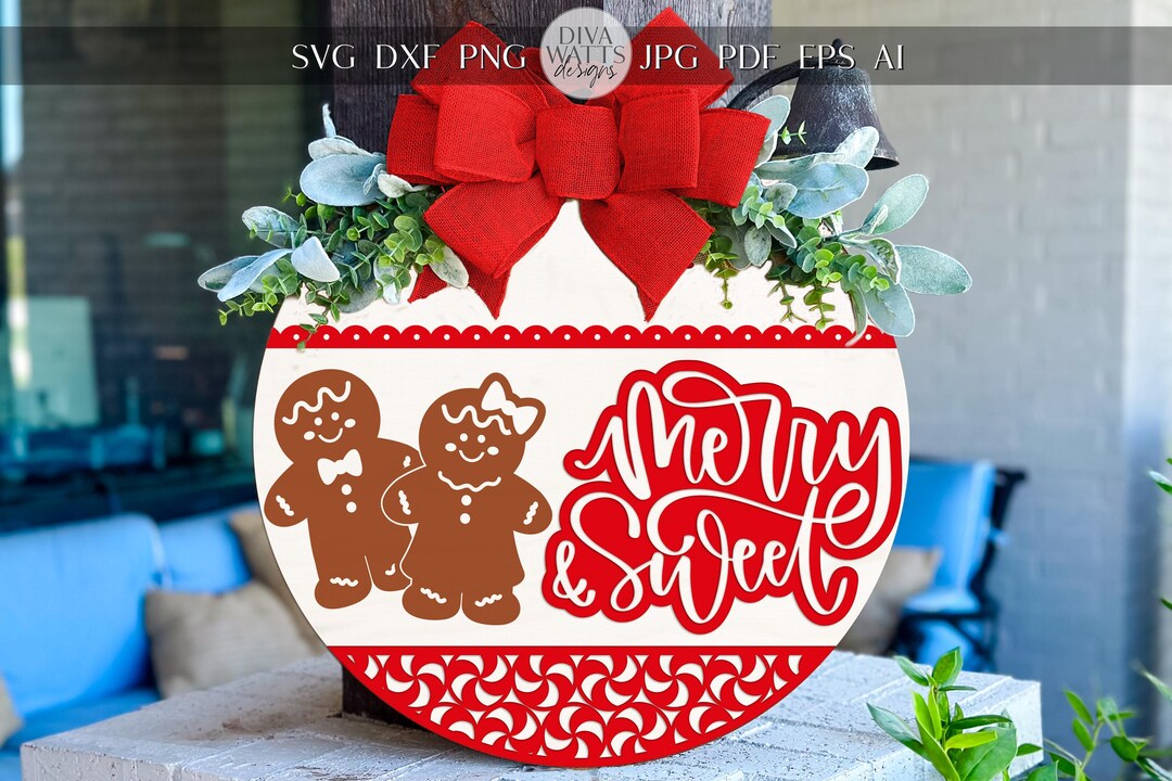 Laser Cut Door Hanger SVG | Merry & Sweet Gingerbread Sign | Christmas ...