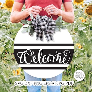 Welcome With Ticking Stripes SVG | Farmhouse Design for Round or Square Signs