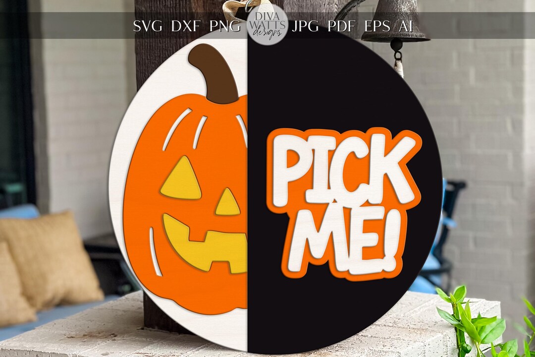 Laser Cut Door Hanger SVG | Pumpkin Sign SVG File | Pick Me Halloween ...