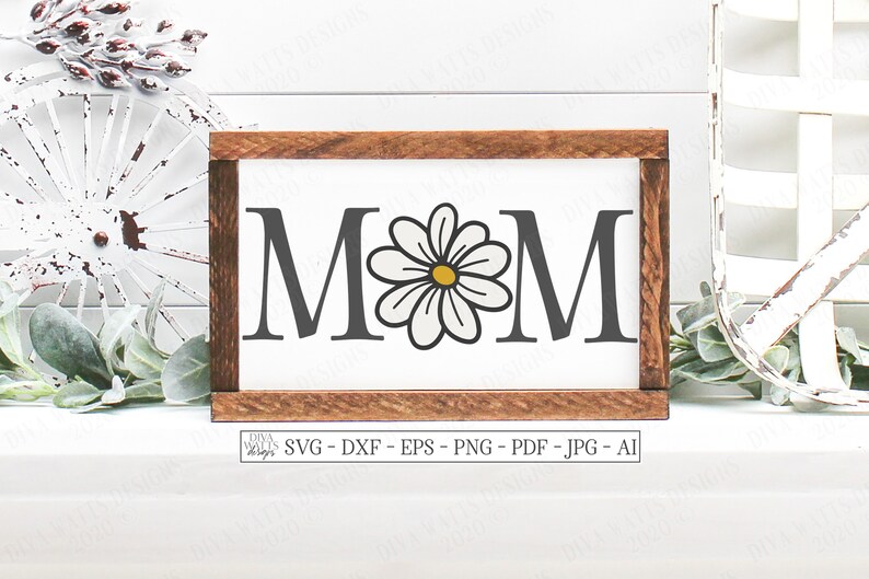 Download SVG Mom Cutting File Daisy Flower Flowers Mother's | Etsy