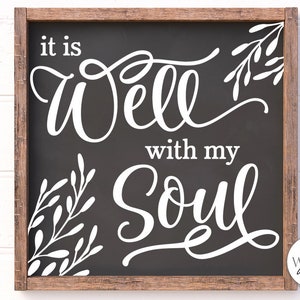 It Is Well With My Soul SVG
