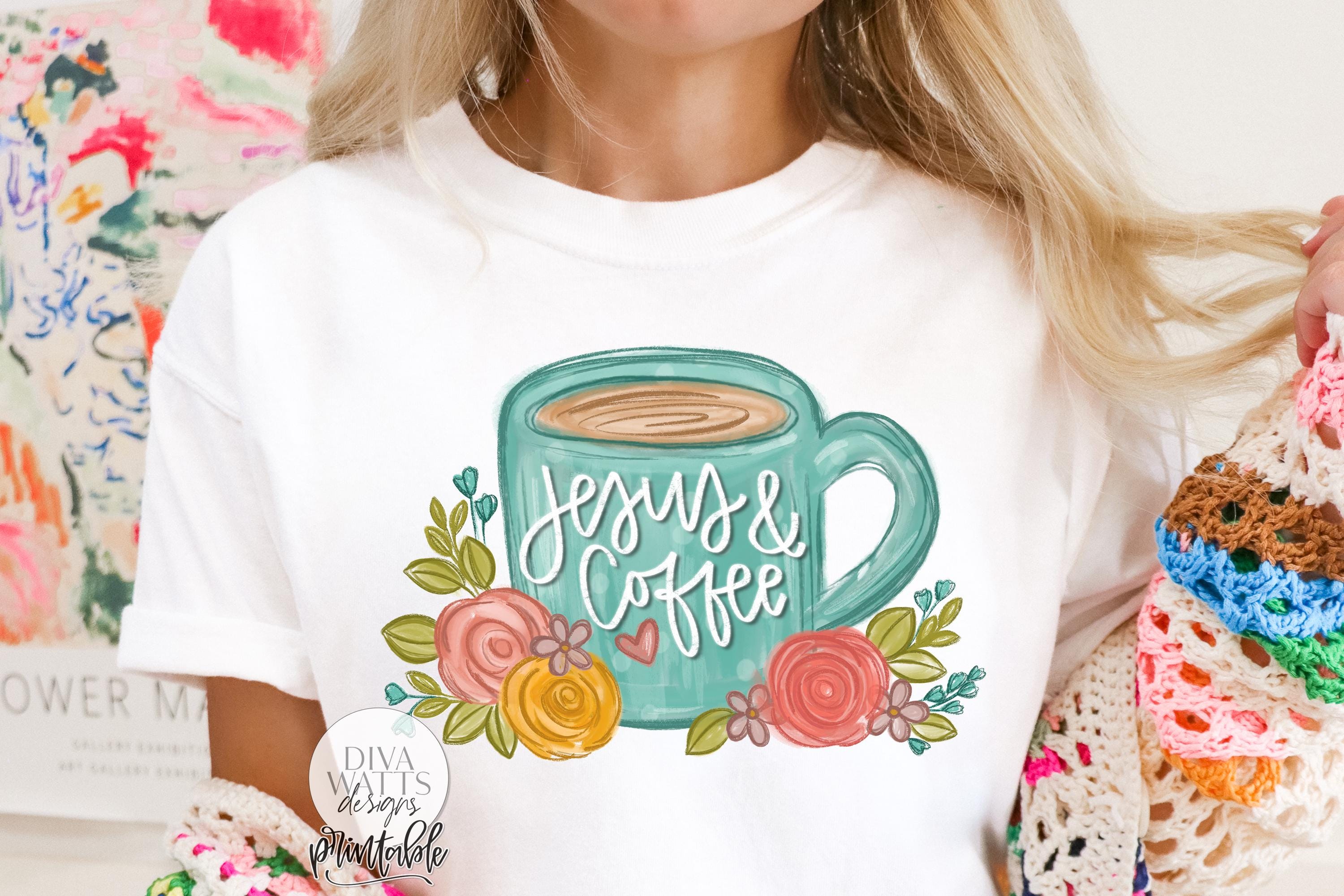 Sublimation Design PNG Jesus and Coffee Floral Mug Christian Shirt ...