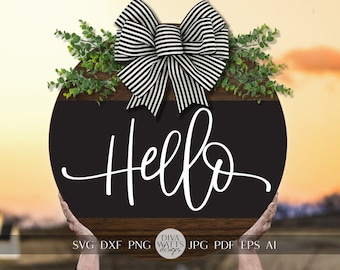 Hello SVG Hello Door Hanger SVG Hello Sign svg Welcome SVG For Door Hanger svg Welcome Door Hanger Modern Farmhouse svg Simple Welcome svg