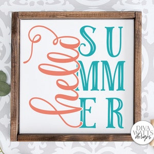 Hello Summer SVG | Farmhouse Sign | DXF and More