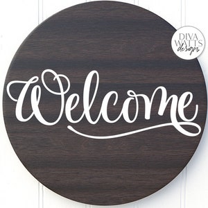 Welcome SVG | Farmhouse Sign | DXF and more!